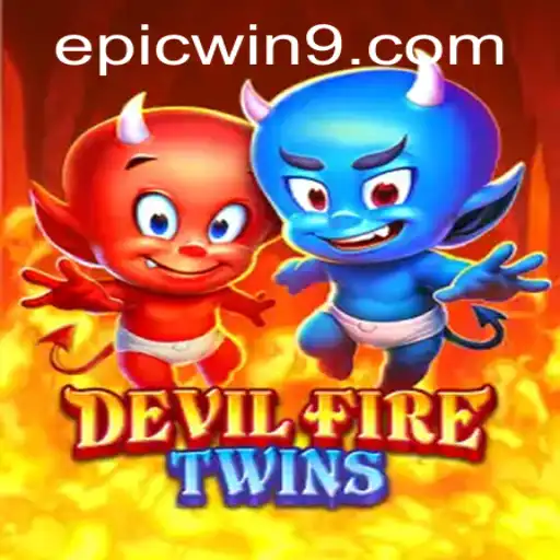 Epic Win Awaits in DevilFireTwins: A Deep Dive into the Game