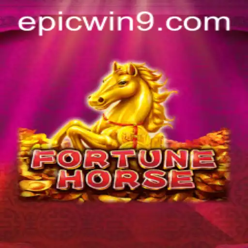 Unveiling FortuneHorse: The Ultimate EpicWin Gaming Experience
