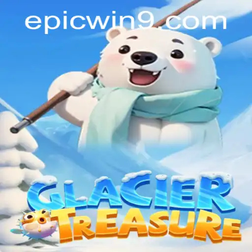 Discovering GlacierTreasure: An EpicWin Adventure